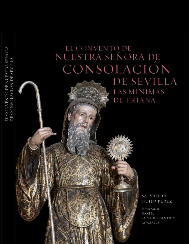 Presentación del libro “El Convento de Nuestra Señora de Consolación de Sevilla. Las Mínimas de Triana”